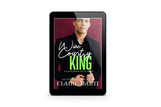 Wine Country King (ebook)